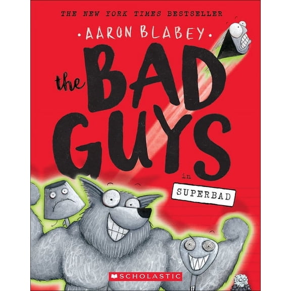 Bad Guys The Bad Guys in Superbad, Book 8, (Hardcover)