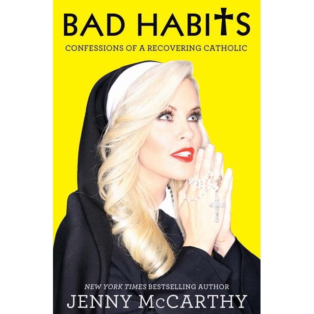Bad Habits: Confessions of a Recovering Catholic, (Hardcover) - Walmart ...