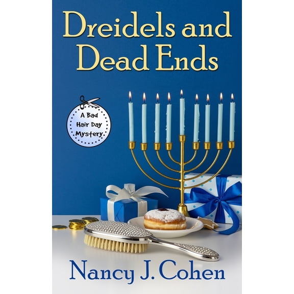 Bad Hair Day Mysteries Dreidels and Dead Ends, Book 19, (Paperback)