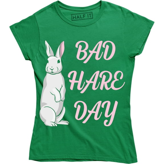 Bad Hare Day Funny Bunny Rabbit Women's T-Shirt