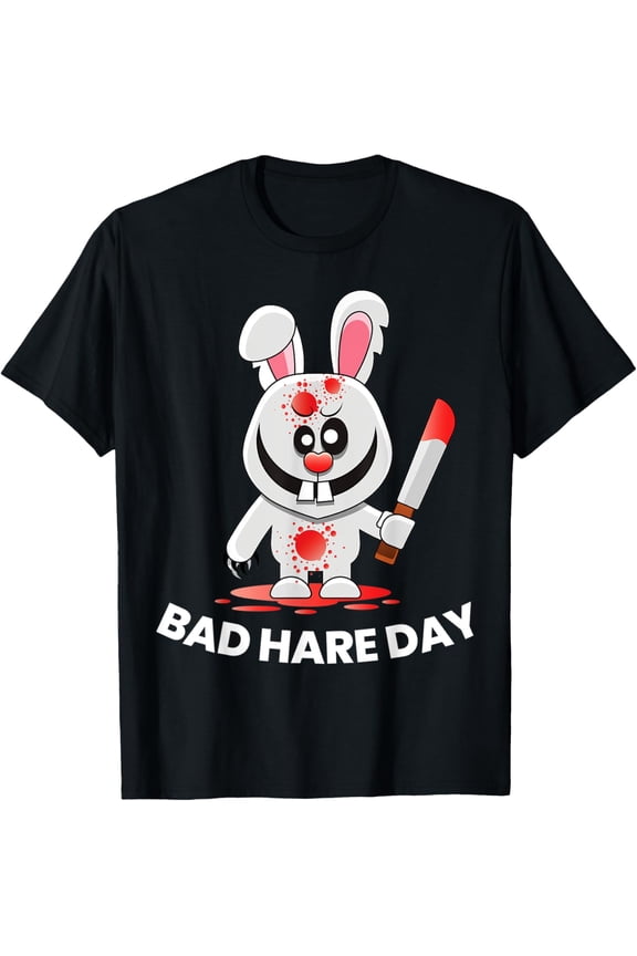 Bad Hare Day Funny Easter Day Rabbit Graphic T-Shirt Shirts