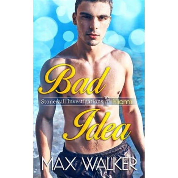 Bad Idea (Paperback) by Max Walker