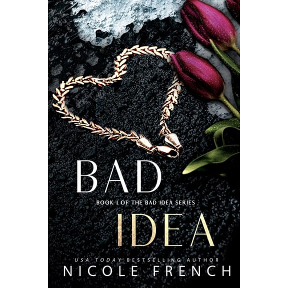 Bad Idea: Bad Idea (Paperback)