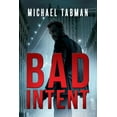 thumbnail image 1 of Bad Intent, (Paperback), 1 of 1