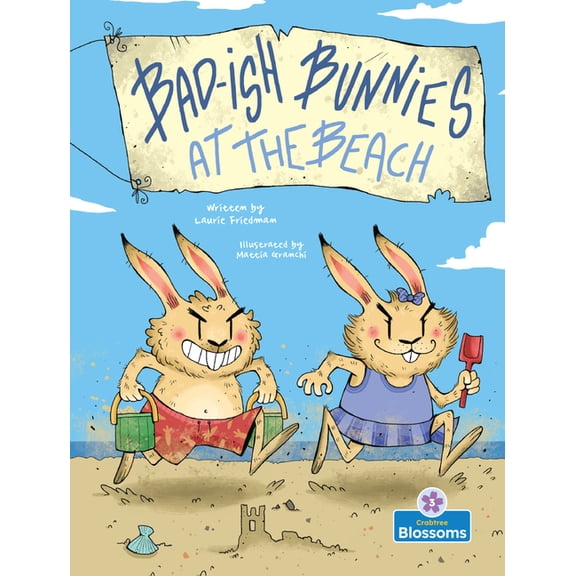 Bad-Ish Bunnies - Level 3 Bad-Ish Bunnies at the Beach, (Paperback)