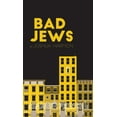 thumbnail image 1 of Bad Jews, (Paperback), 1 of 3