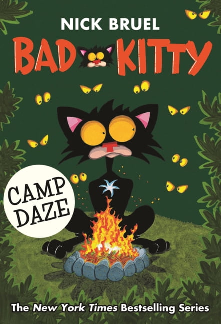 Bad Kitty Bad Kitty Camp Daze, (Hardcover)