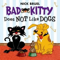 Bad Kitty Bad Kitty Does Not Like Dogs, (Paperback)