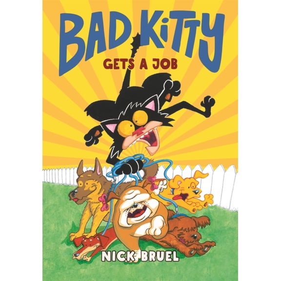 Bad Kitty Bad Kitty Gets a Job, (Hardcover)