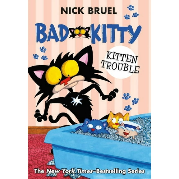 Bad Kitty: Bad Kitty: Kitten Trouble (paperback black-and-white edition) (Paperback)