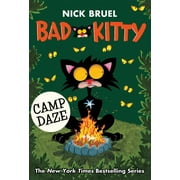 NICK BRUEL Bad Kitty Camp Daze (paperback Black-And-white Edition) (Paperback)