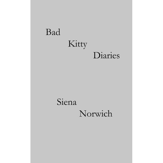 Bad Kitty Diaries, (Paperback)
