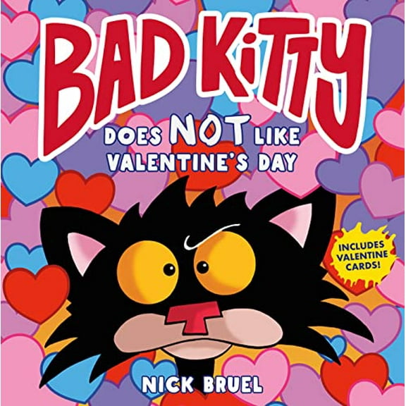 Pre-Owned Bad Kitty Does Not Like Valentine's Day (Hardcover) 1250749956 9781250749956
