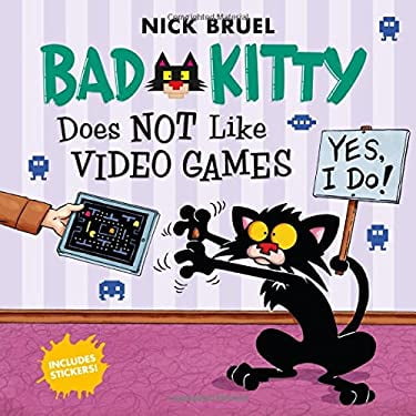 Pre-Owned Bad Kitty Does Not Like Video Games: Includes Stickers (Paperback) 1626725829 9781626725829