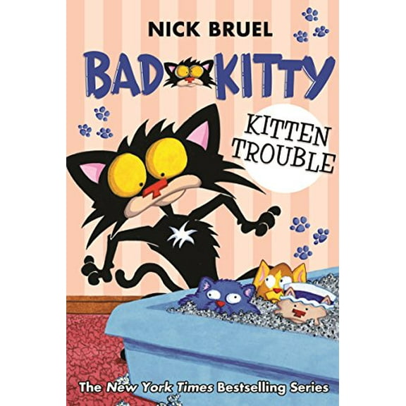 Pre-Owned Bad Kitty: Kitten Trouble (Paperback Black-And-White Edition) (Paperback) 1250233283 9781250233288