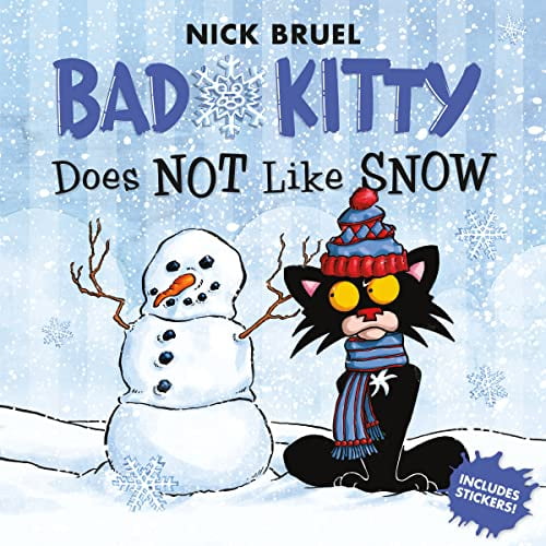 Pre-Owned Bad Kitty Does Not Like Snow (Paperback) 1626725810 9781626725812