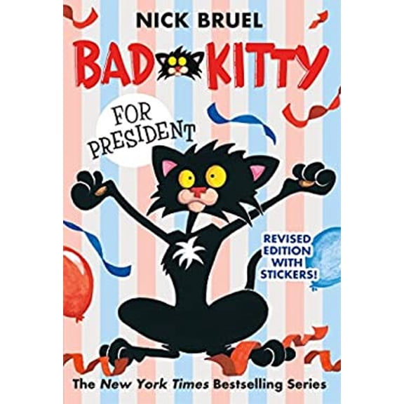 Pre-Owned Bad Kitty for President (Paperback) 1250079624 9781250079626
