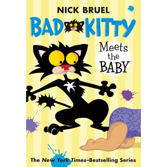 Pre-Owned Bad Kitty Meets the Baby (Paperback Black-And-White Edition) (Paperback) 0312641214 9780312641214