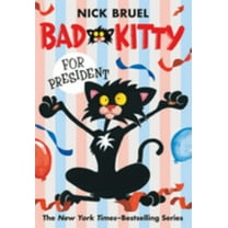 Bad Kitty for President (paperback Black-And-white Edition) (Paperback)