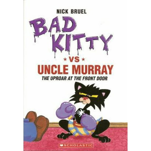 Pre-Owned Bad Kitty vs. Uncle Murray (Paperback) 054528919X 9780545289191