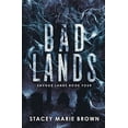 thumbnail image 1 of Pre-Owned Bad Lands (Paperback) by Brown, 1 of 1