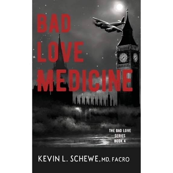 Bad Love: Bad Love Medicine (Hardcover)