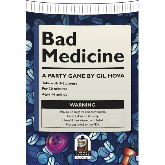 Bad Medicine