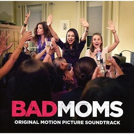 Bad Moms Soundtrack (CD)