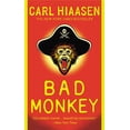 thumbnail image 1 of Pre-Owned Bad Monkey (Mass Market Paperback) 0446556157 9780446556156, 1 of 1