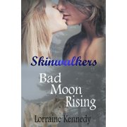 Skinwalkers Bad Moon Rising Skinwalkers Paperback