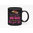 thumbnail image 1 of Bad Nails. Funny Quote, Black 11oz Ceramic Mug, 1 of 5