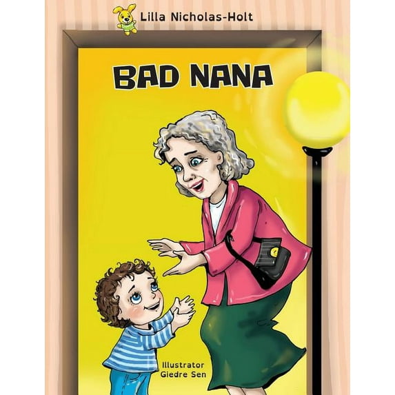 Bad Nana, (Paperback)