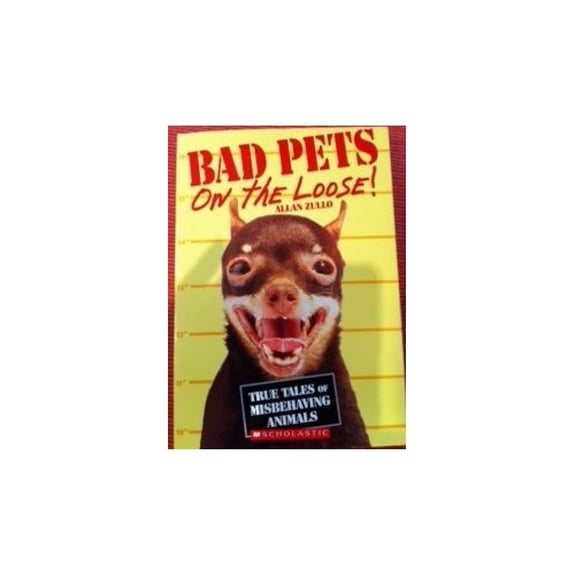 Pre-Owned Bad Pets: On the Loose! (Paperback) 0545460417 9780545460415
