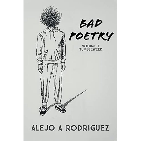 Pre-Owned Bad Poetry: Tumbleweed (Paperback) 1647019753 9781647019754