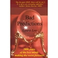thumbnail image 1 of Pre-Owned Bad Predictions (Paperback) 0965734595 9780965734592, 1 of 1