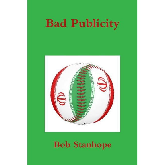 Bad Publicity, (Paperback)