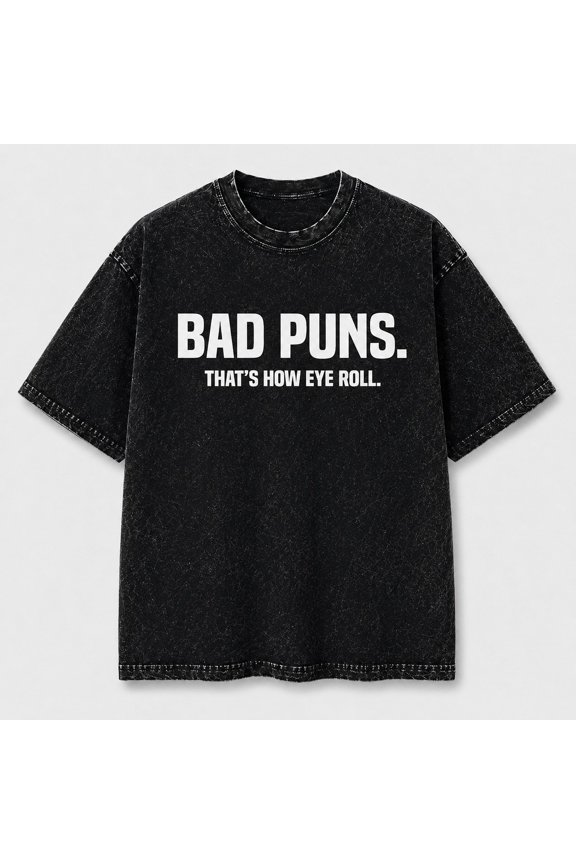 Bad Puns Eye Roll Graphic Washed T-Shirt, Unisex Classic Fit