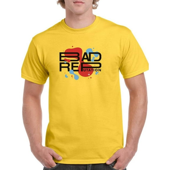 Bad Reputation Slogan T-Shirt Men -Image by Shutterstock, Male 3X-Large