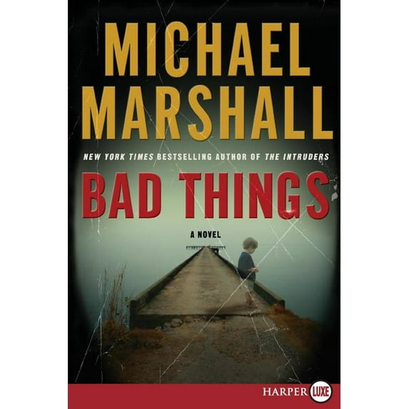 Bad Things, (Paperback)