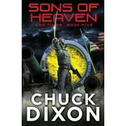 Bad Times Sons of Heaven, Book 5, Paperback