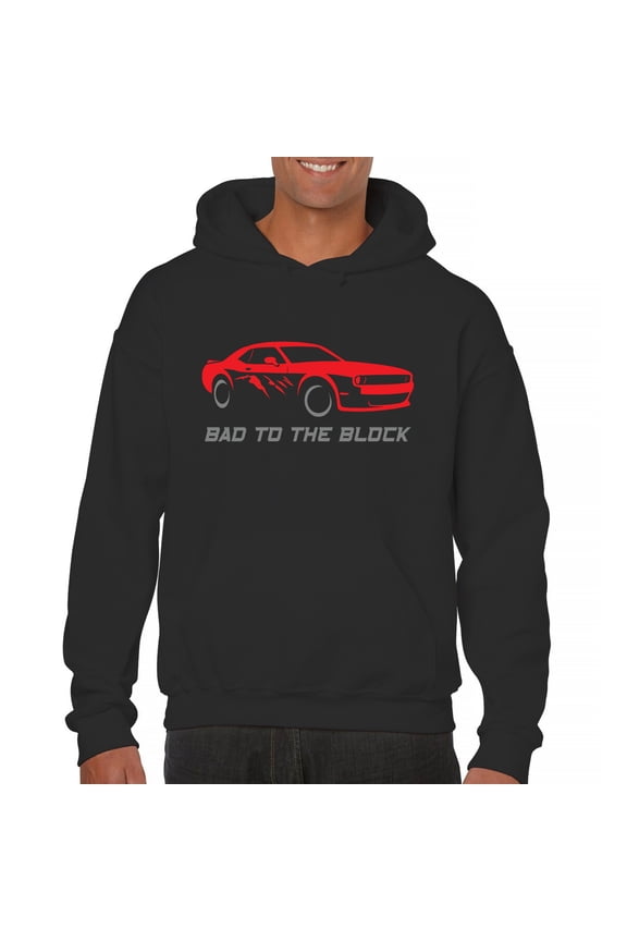 Bad To The Block Muscle Car Sweatshirt Street Racer American RT V8 Octane Power Perfomance Racing Coupe Hoodie