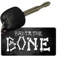 thumbnail image 1 of Bad To The Bone Novelty Aluminum Key Chain KC-368 3" x 1.5" Key Chain (KC), 1 of 1