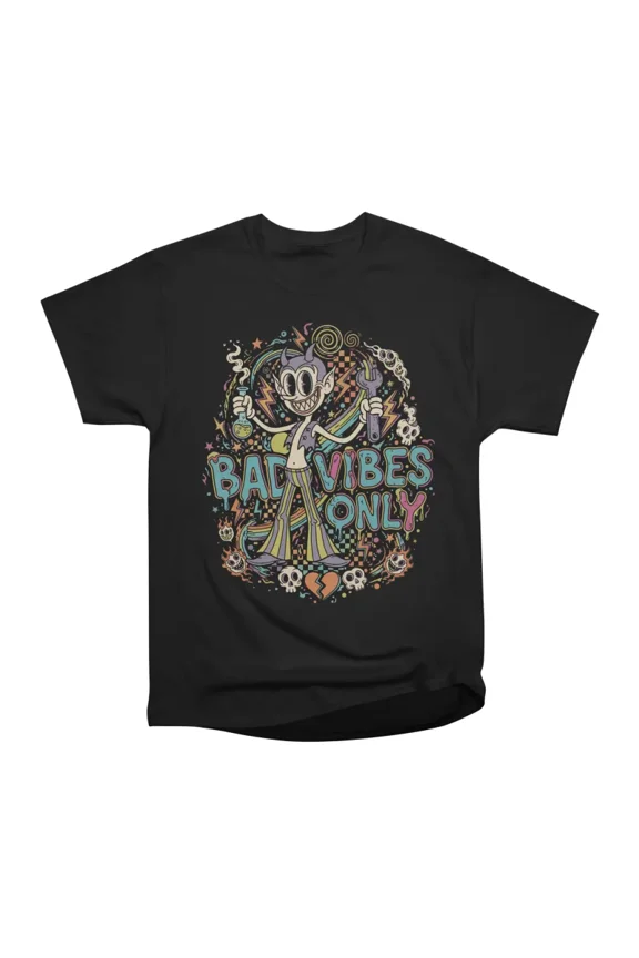 Bad Vibes Only Dude T-Shirt Tee Gift For Him Merch For Her Apparel For Friend