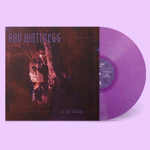 Bad Waitress - In The Hollow - Music & Performance - Vinyl