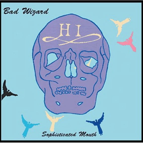 Bad Wizard - Sophisticated Mouth - Rock - CD