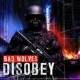 thumbnail image 1 of Bad Wolves - Disobey - Music & Performance - CD, 1 of 2