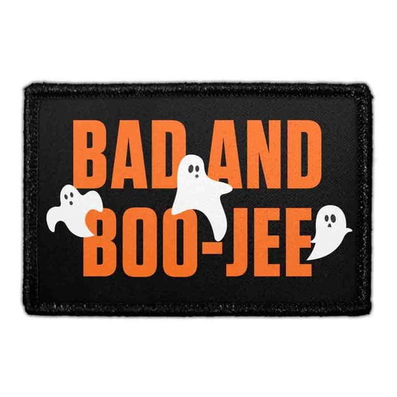 Bad and Boo Jee - Removable Patch