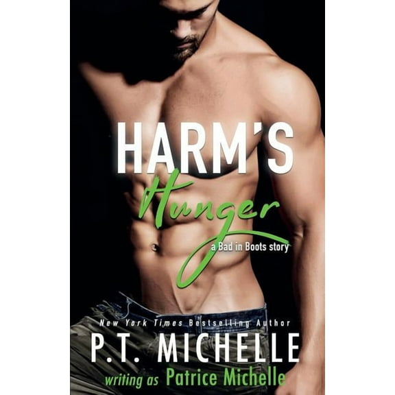 Bad in Boots: Harm's Hunger (Paperback)