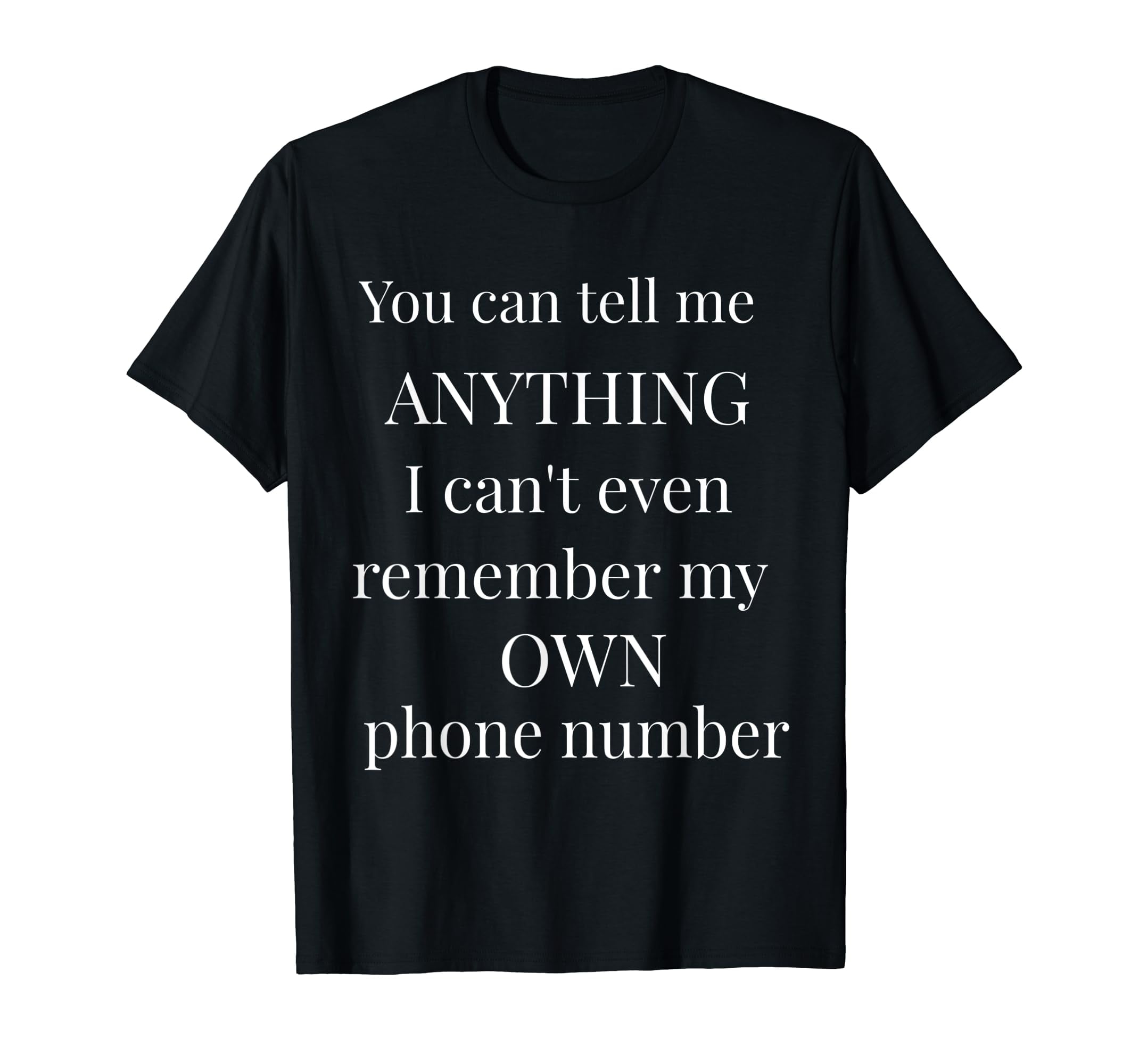 Bad memory joke design can't remember my phone number Women's Tee