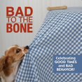 thumbnail image 1 of Pre-Owned Bad to the Bone: Celebrating Good Times and Bad Behavior! (Hardcover) 1595432388 9781595432384, 1 of 1